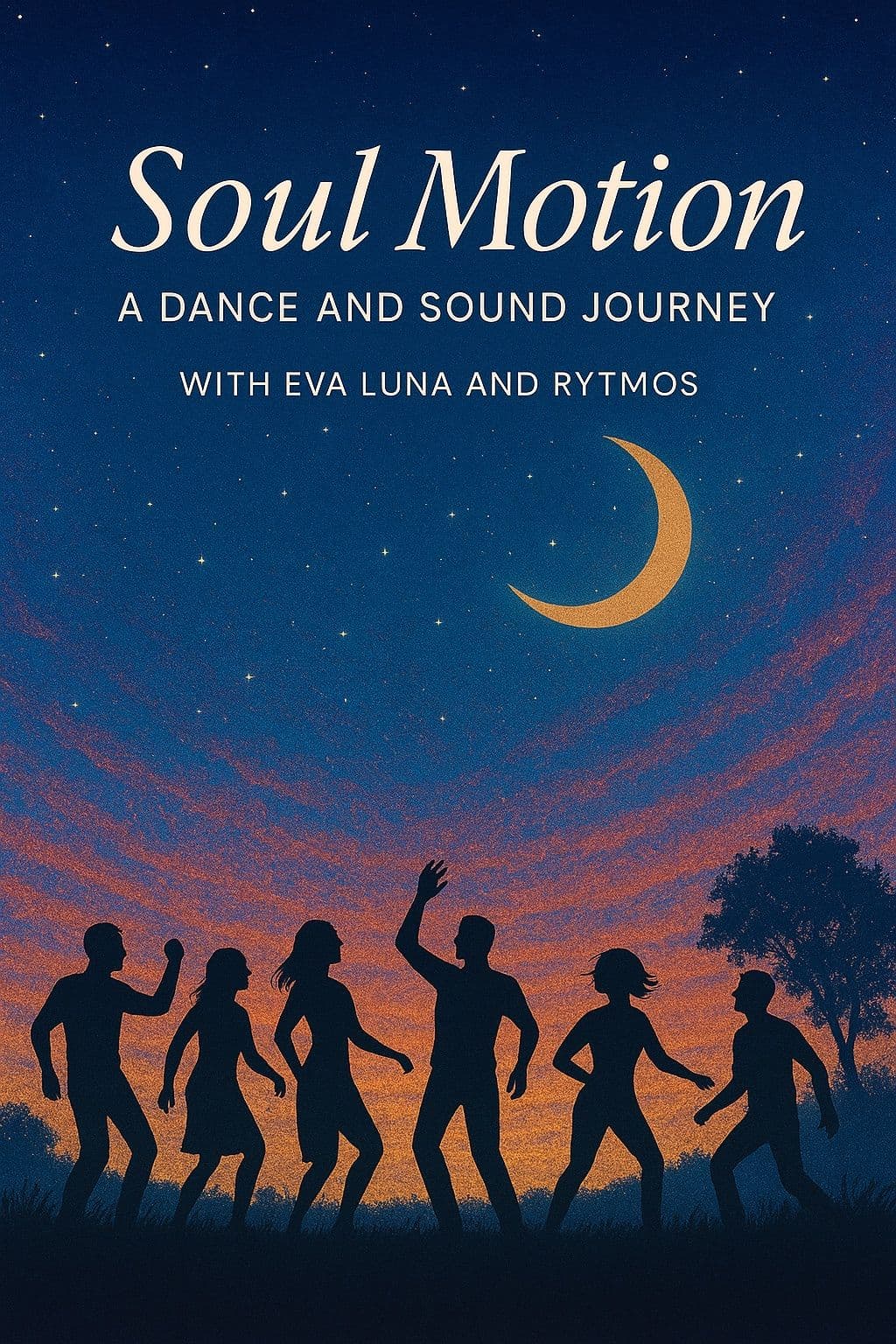 Soul Motion: A dance & sound journey