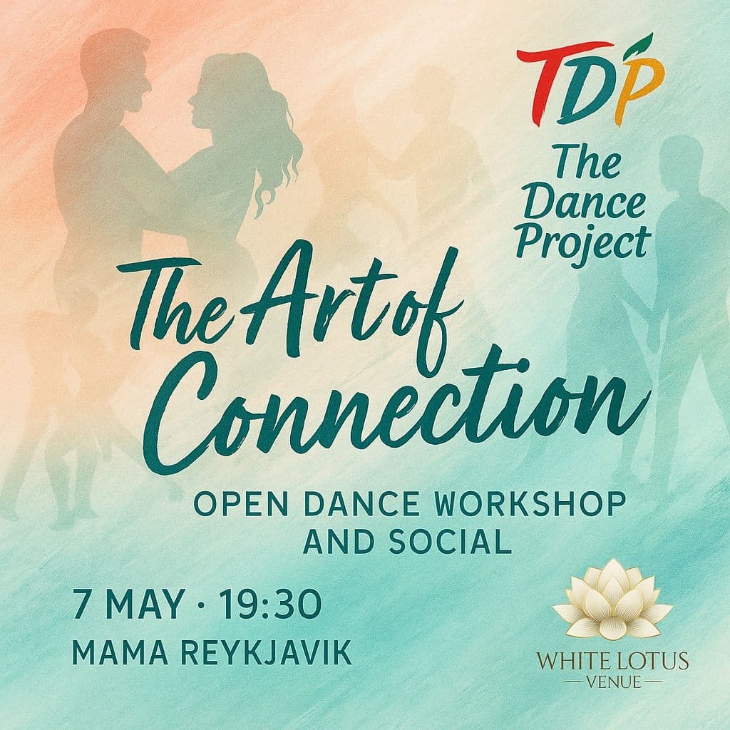The Art of Connection - Open dance workshop & social