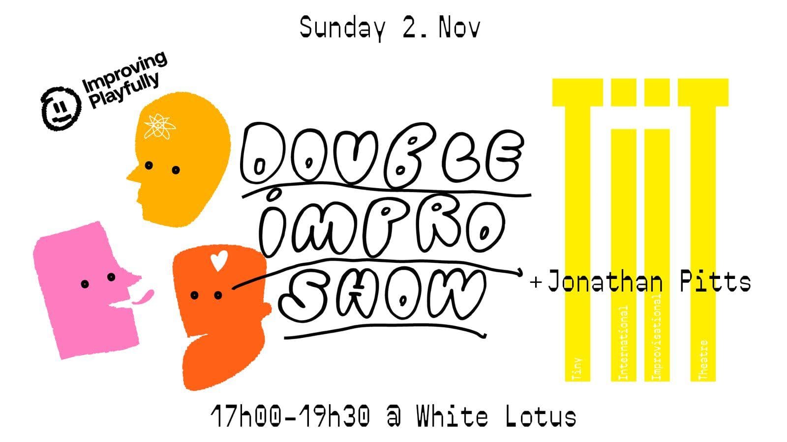 Double improv show in English: Pitts & TiiT's + Improving Playfully
