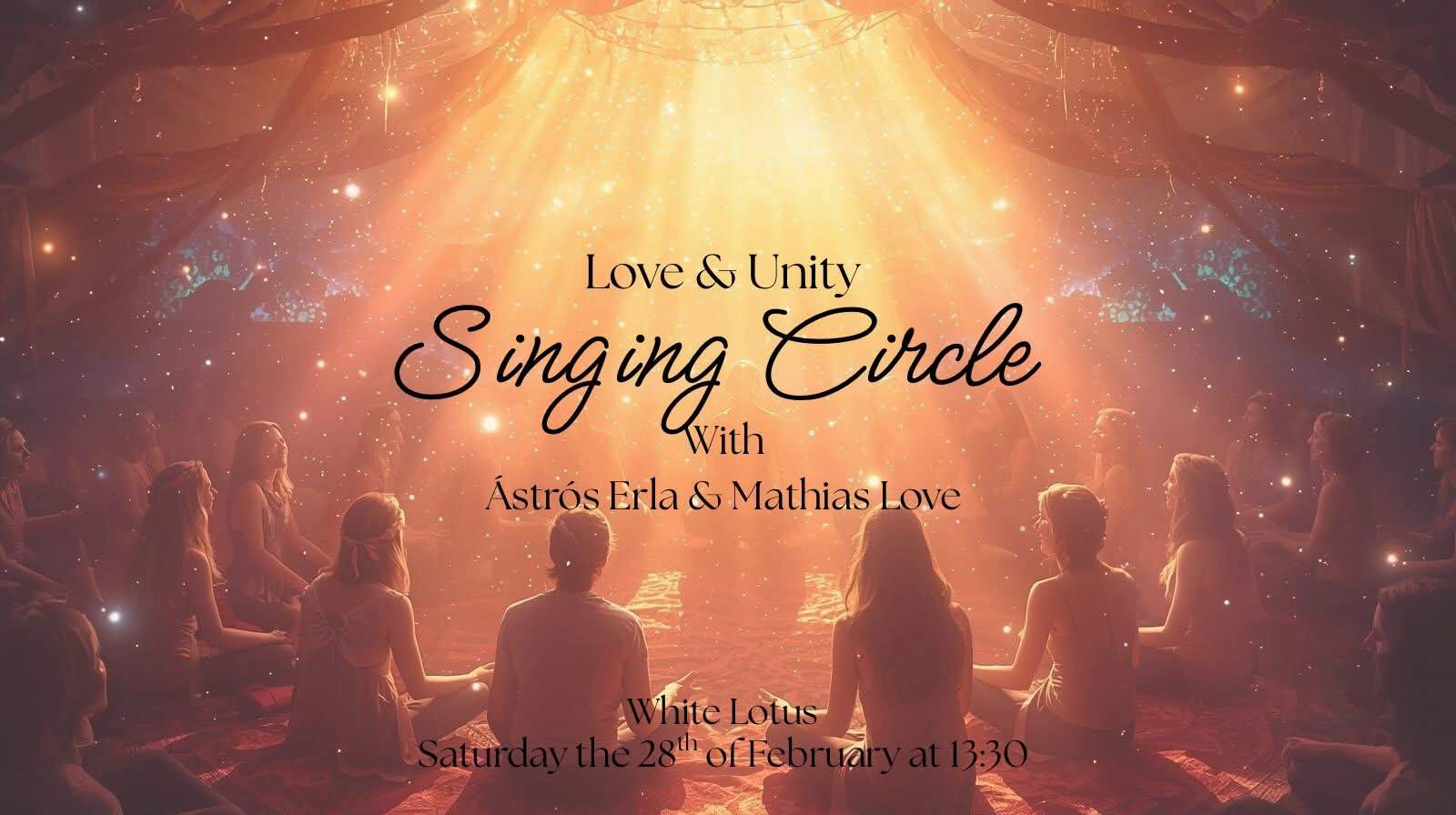 Singing Circle - Love and Unity